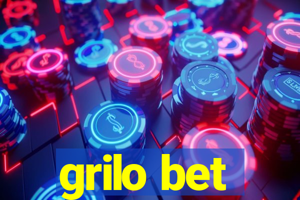 grilo bet